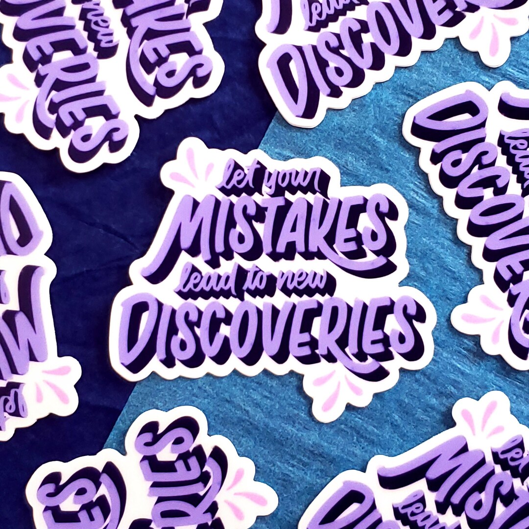 Ethic Mistakes Sticker Mistakes Lead to Discoveries Sticker - Vinyl Decal - Etsy