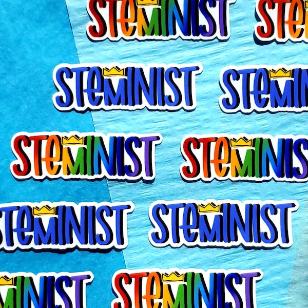 STEMINIST Vinyl Sticker | Science STEM Queen Diversity Scientist