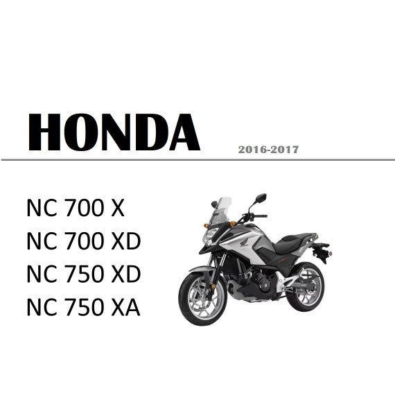 HONDA NC700X/X（ABS) サービスマニュアル　パーツカタログ Download Workshop Manual for Honda NC700X NC750XA 2016 2017