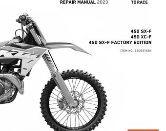 Workshop manual for 2023 | KTM 450 XC-F 450 SX-F / Factory edition