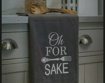 Grey White Flour Sacking Cotton Kitchen Accessory Tea Towel Humorous Saying Oh For Forks Sake Ho Crepe Screw It