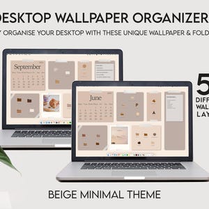 Könnte beinhalten: Zwei Laptops zeigen beige Desktop-Wallpaper-Organisatoren mit Kalender- und Ordnersymbolen. Der Text lautet "Desktop Wallpaper Organizers" und "Beige Minimal Theme". Das Bild zeigt auch "50 verschiedene Wallpaper-Layouts".