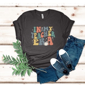 In My Teacher Era, Gift For Teacher, Teacher Era Shirt, Teacher Appreciation, Teacher Life Shirt, Teacher Gift Shirt,
