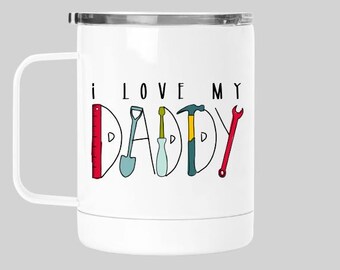 I HEART MY DADDY11 OZ COFFEE MUG TEA CUP FATHER LOVE AFFECTION ROLE MODEL PARENT 
