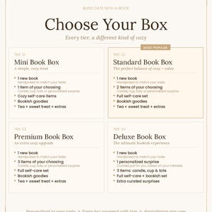 Puede incluir: Gr&aacute;fico promocional para "Choose Your Box", que detalla cuatro niveles de cajas de libros: Mini, Est&aacute;ndar, Premium y Deluxe. Cada caja incluye un libro nuevo, art&iacute;culos seleccionados y extras acogedores. La imagen est&aacute; sobre un fondo crema.
