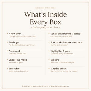 Puede incluir: Gr&aacute;fico color crema con el texto "Blind Date With A Book" y "What's Inside Every Box". La imagen enumera contenidos como un libro nuevo, bolsitas de t&eacute;, mascarilla facial, scrunchie, calcetines, bombas de ba&ntilde;o, marcadores, resaltadores, pegatinas y extras sorpresa.