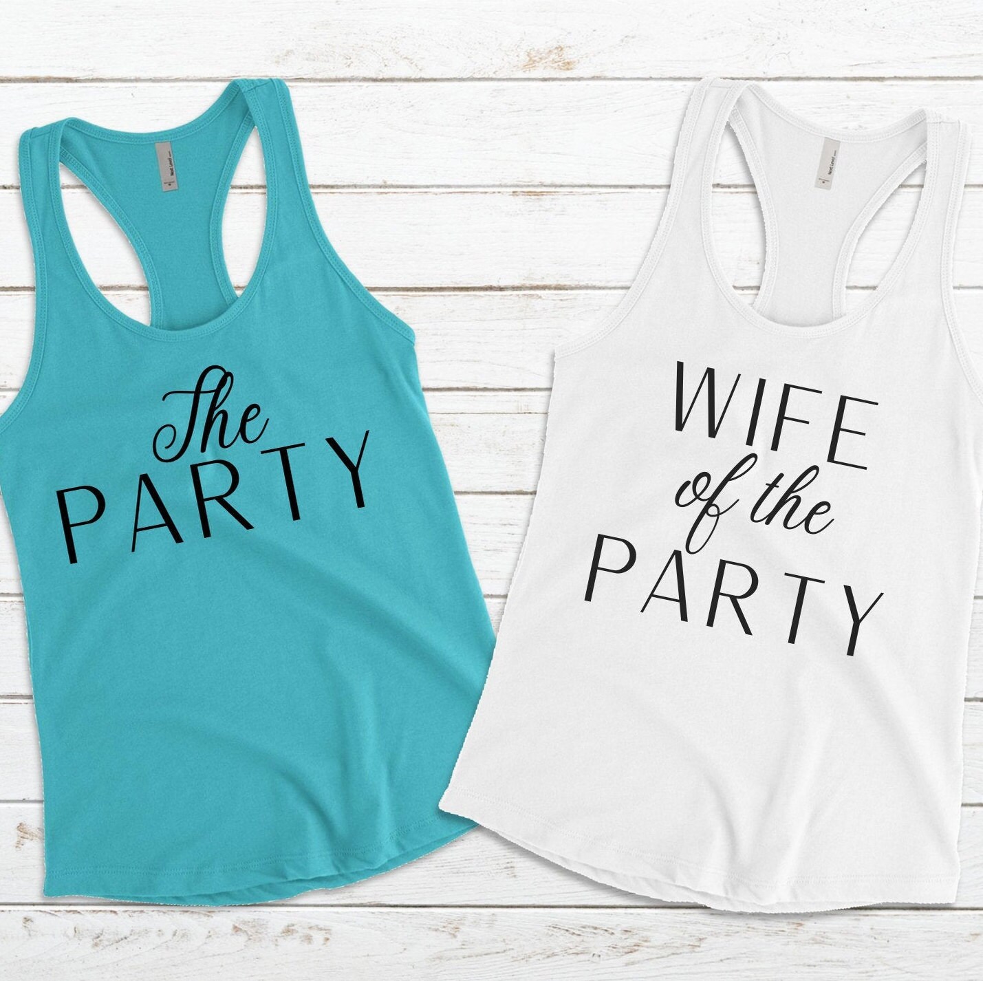 Wife of the Party Tanks Bachelorette Tanks Bachelorette Etsy