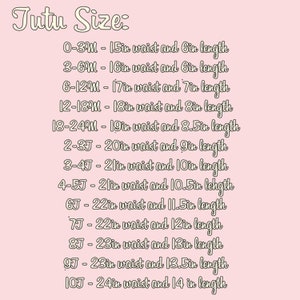 May include: A chart showing tutu sizes for babies and toddlers. The chart lists the age range, waist size in inches, and length in inches for each size.