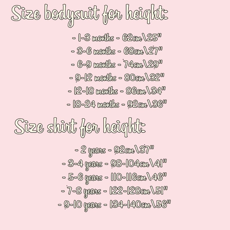 May include: Size chart for baby bodysuits and shirts. The chart shows the recommended size based on height in inches and centimeters. For example, a baby who is 25 inches tall should wear a size 1-3 months bodysuit. A child who is 37 inches tall should wear a size 2 year shirt.