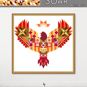 May include: A quilt pattern design featuring a stylized eagle with outstretched wings, a sun, and geometric shapes in shades of red, orange, yellow, and brown. The pattern is titled "SOAR" and is by Natalie Crabtree. The finished quilt size is 84 1/2 inches by 80 1/4 inches.