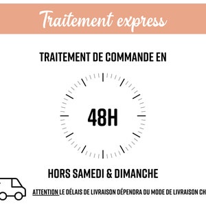 Op de afbeelding: Een zwart-witte illustratie van een klok met de tekst "48H" erin. De tekst "Traitement express" staat bovenaan de afbeelding. De tekst "TRAITEMENT DE COMMANDE EN" staat onder de klok. De tekst "HORS SAMEDI & DIMANCHE" staat onder de klok. De tekst "ATTENTION LE DÉLAIS DE LIVRAISON DÉPENDRA DU MODE DE LIVRAISON CHOISI." staat onder de klok.