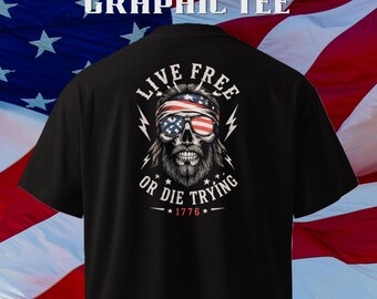 Live Free or Die Trying 1776 Shirt - 1776 Graphic T-Shirt, American Freedom Shirt, USA Biker Tee
