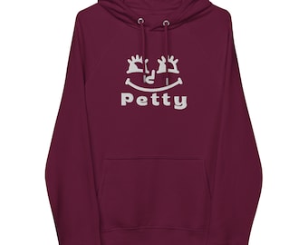 Petty Vibes Embroidered Hoodie: Your Perfect Blend of Comfort and Attitude!