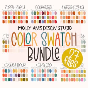 May include: A digital color swatch bundle with 27 files. The image features color palettes labeled "Poppy Party," "Cathedral," "Terra-Cotta," "Crafty Hour," "Cape Cod," and "Honey." The text "Color Swatch Bundle" is also displayed.