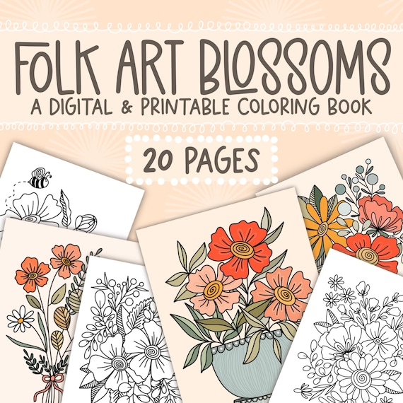 Folk Art Blossoms Digital Coloring Book, Printable Coloring Pages, Coloring for Adults, Easy Coloring Pages, Floral Coloring Book, Calming