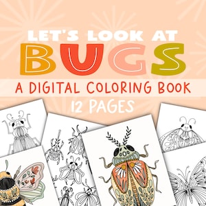 Puede incluir: Un libro para colorear digital titulado "Let's Look at Bugs" con 12 páginas. La portada presenta el título en naranja, rojo y verde. Varias páginas con ilustraciones detalladas de insectos son visibles, listas para colorear.