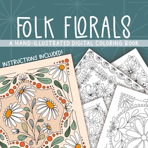 Folk Florals Digital Coloring Book, Boho Quilts Coloring Pages, Easy To Color Pages, Adult Coloring Book, Boho Flower Coloring Sheets