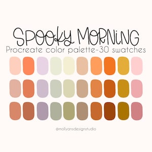 May include: A digital color palette with 30 swatches in shades of orange, brown, beige, pink, and gray. The palette is titled "Spooky Morning" and is for use in the Procreate app.