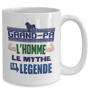 Tasse Pour Un Super Grand-Pa Mythe Légende Exceptionnel Extraordinaire Merveilleux