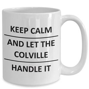 Mug for Colville Natives Lover Boyfriend Bf Gf Husband Dad Son Friend Brother Coffee Cup