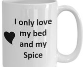 Spice Lover Mug - Cat Dog Bird Pet Name - Love My Spice Nickname Coffee Cup Tea