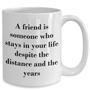 Mug with Message for Friend Coffee Cup Friendship Best Friends