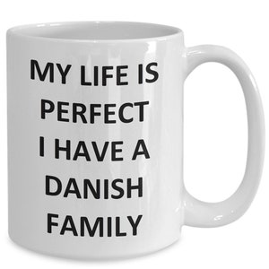 Danish Mug Family for Him Her Mom Dad Denmark Friend Coffee Cup