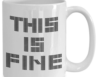 Fuck Hidden Message This Is Fine Mug for Work Bestie Gift Funny Coffee Best Friend Coworker