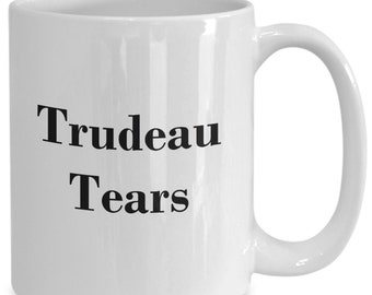 Funny Trudeau Tears Mug Justin Coffee Cup