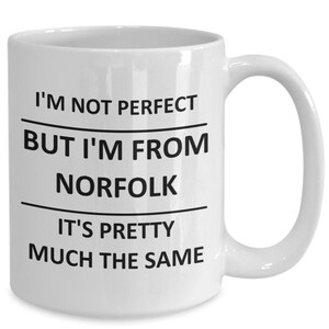 Mug for Norfolk Lover Best City Town Love Coffee Cup Tea