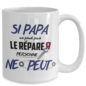 Tasse Pour Un Super Papa Peut Le Réparer Exceptionnel Extraordinaire modèle inspiration
