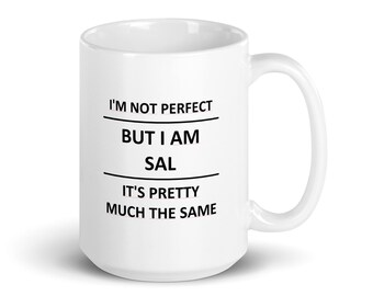 Mug for SAL Lover surname last name family husband friend wife dad mom him her Cup