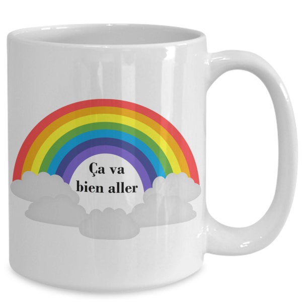 Tasse ça va bien aller arc-en-ciel