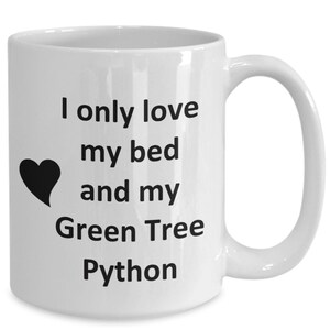 Green Tree Python Lover Mug - Snake - Reptile Pet - Love My Green Tree Python Coffee Cup Tea