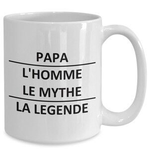 Tasse Pour Super Papa Légende L&#39;homme Le Mythe