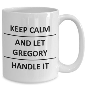 Gregory Mug Lover Boyfriend Bf Husband Dad Son Friend Brother Him Name Coffee Mug For