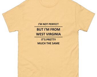 Funny Tshirt for WEST VIRGINIA Lover Best State USA West Virginians Proud Lovey tee shirt gift Unisex