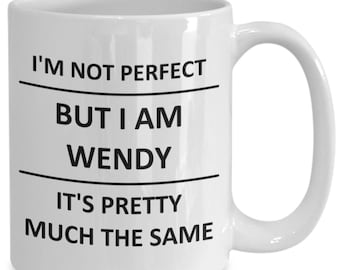 Mug pour Wendy Lover Petite amie Gf Femme Maman Fille Ami Sœur Son nom Tasse à café