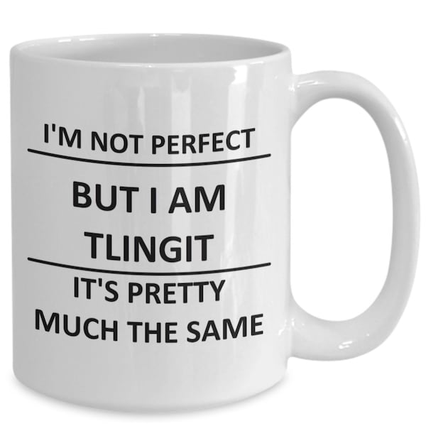 Tlingit First Nations People Natives Community Lover Proud Coffee Mug Cup