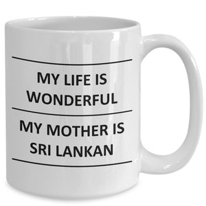 Sri Lankan Mother Mug from Son Daughter Boy Girl for Mom Child Children Sri Lanka Cup