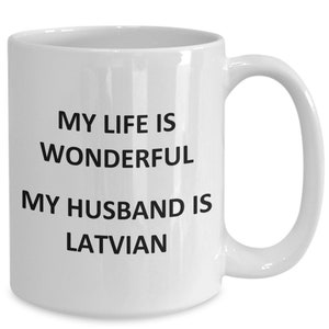 Mug for Latvian Wife Birthday Latvia Coffee Cup Tea