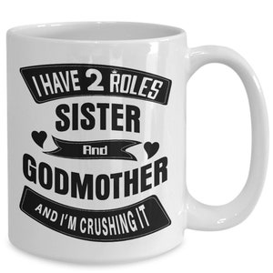 Funny Mug for Sister and Godmother Christmas Xmas Mom Mothers Day from Kids Son Daughter