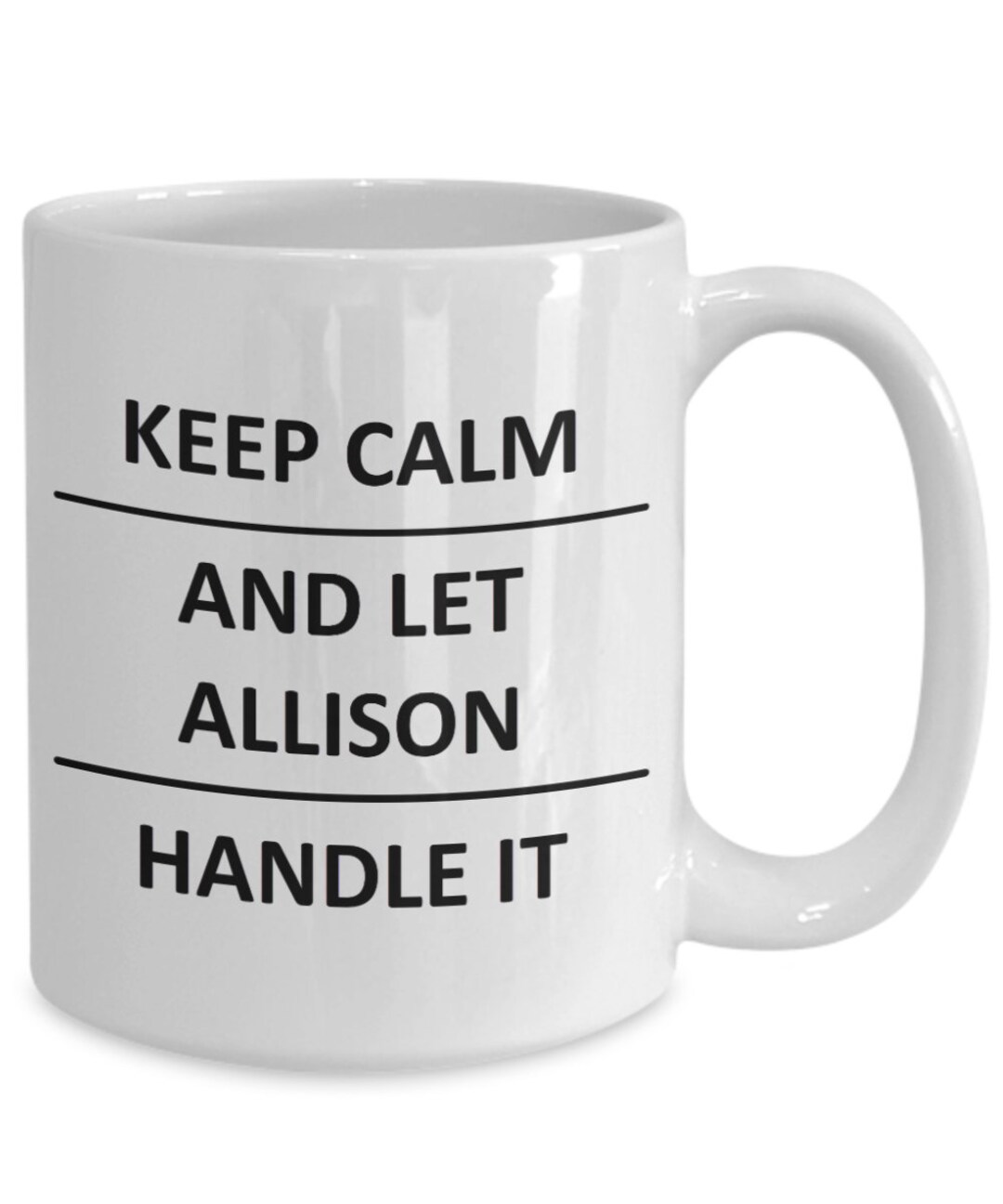 Allison Mug Lover Girlfriend Gf Wife Mom Daughter Friend Sister Her ...