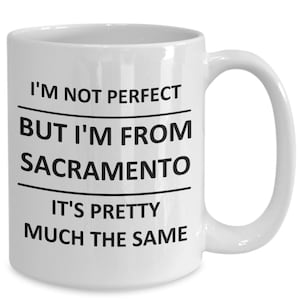Mug for Sacramento Lover Sacramentan California Best City Town Love Coffee Cup Tea