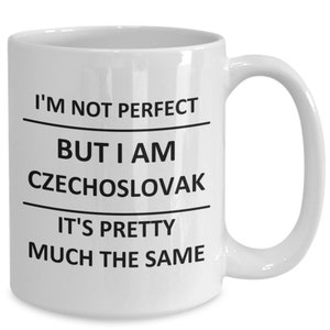 Mug for Czechoslovak Lover Proud Coffee Mug Czechoslovakia Cup Tea
