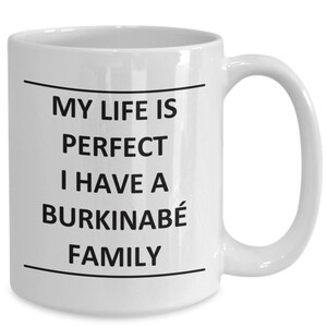 Burkinabé Mug Family for Him Her Mom Dad Burkina Faso Friend Coffee Cup