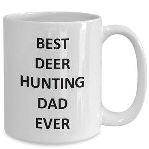 Deer Hunting Dad Mug for Father Daddy Hunter Hunt Birthday Coffee Cup Tea