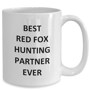 Red Fox Hunting Partner Mug for Him Hunter Hunt Birthday Coffee Cup Tea