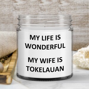 Gift for Tokelauan Husband Birthday Tokelau Soy Candle Wax Jar Vanilla Handmade
