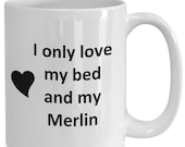 Merlin Lover Mug - Cat Dog Bird Pet Name - Love My Merlin Nickname Coffee Cup Tea